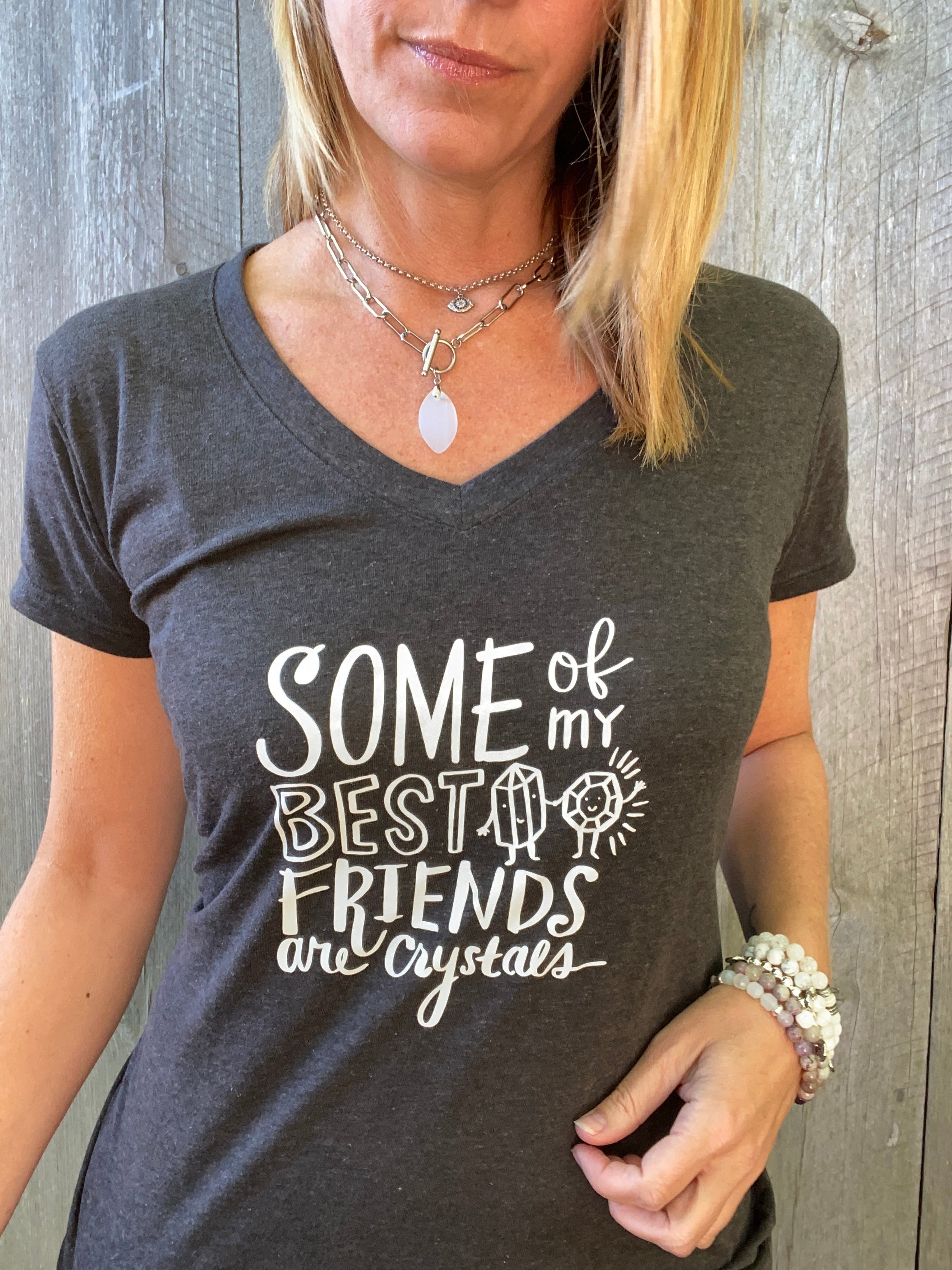 Some of my Best Friends are Crystals T-Shirt